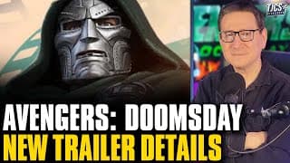 Avengers: Doomsday Trailer To Reveal Doom As “Broken, Tormented, Damaged Soul”